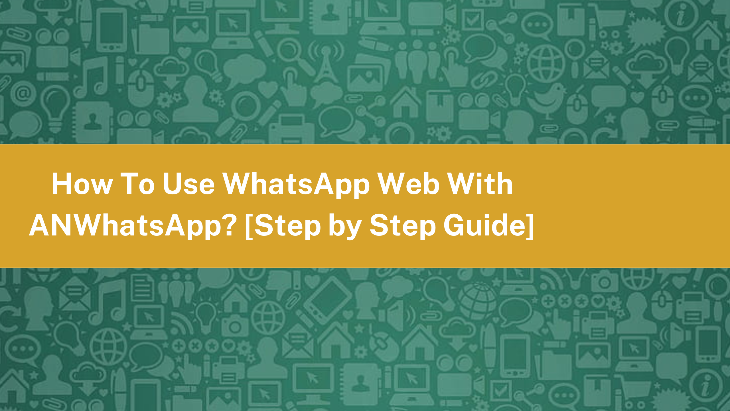 How to Hide Chat in ANWhatsApp [Step by Step Guide]